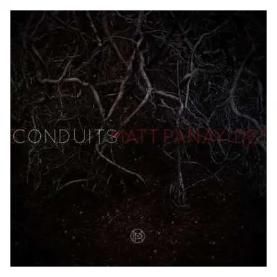 CD Matt Panayides: Conduits