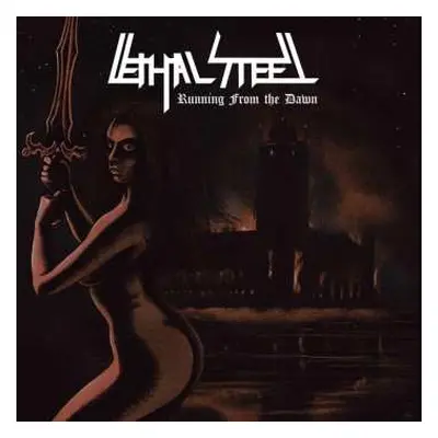 CD Lethal Steel: Running From The Dawn