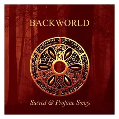 CD Backworld: Sacred & Profane Songs