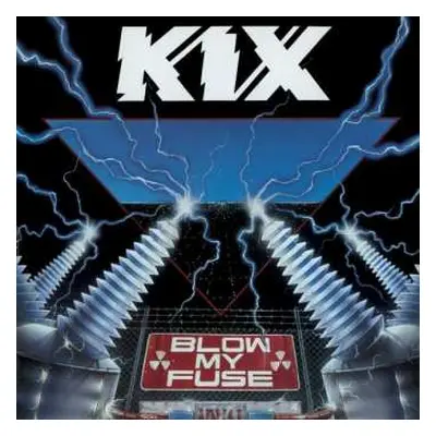 CD Kix: Blow My Fuse