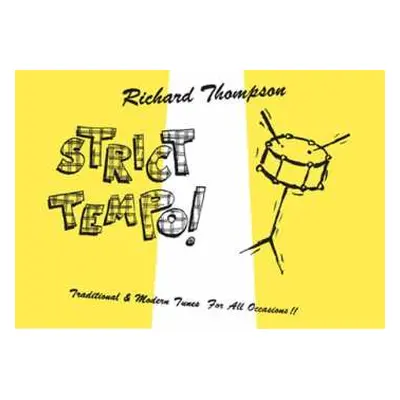 CD Richard Thompson: Strict Tempo! (Traditional & Modern Tunes For All Occasions!!)