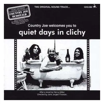 CD Country Joe McDonald: Country Joe Welcomes You To Quiet Days In Clichy