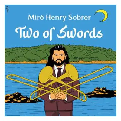 CD MirÓ Henry Sobrer: Two Of Swords