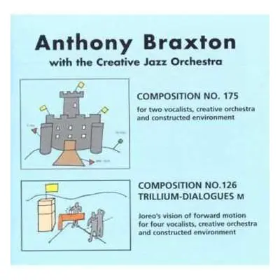 2CD Anthony Braxton: Composition No. 175, Composition No. 126 Trillium-Dialogues M