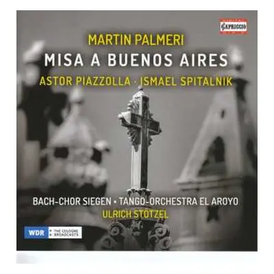 CD Astor Piazzolla: Misa A Buenos Aires