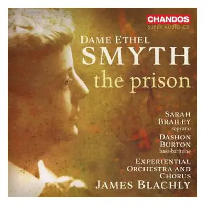 SACD Ethel Smyth: The Prison