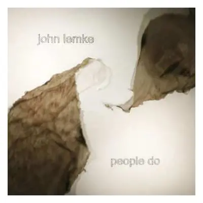 CD John Lemke: People Do