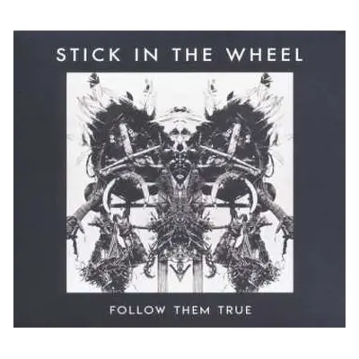 LP Stick In The Wheel: Follow Them True