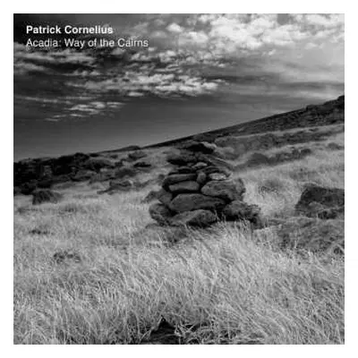 2LP Patrick Cornelius: Acadia: Way Of The Cairns CLR