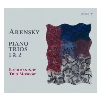 CD Anton Stepanovich Arensky: Klaviertrios Nr.1 & 2