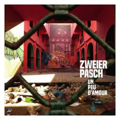 CD Zweierpasch: Un Peu D'Amour