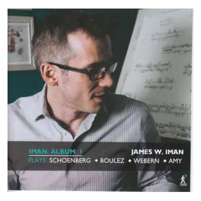 CD Arnold Schönberg: James W. Iman - Iman: Album I