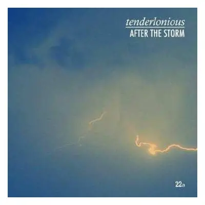 LP Tenderlonious: After The Storm