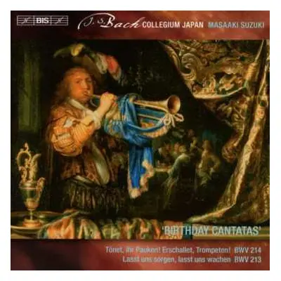 SACD Johann Sebastian Bach: Birthday Cantatas