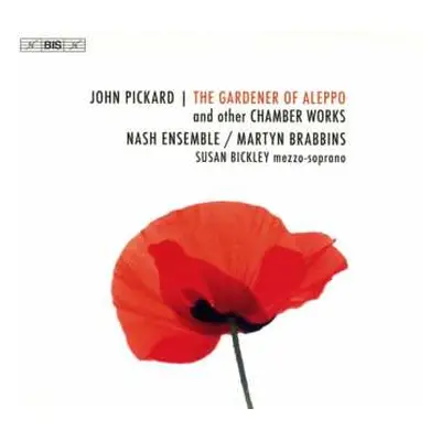 SACD Martyn Brabbins: The Gardener Of Aleppo And Other Chamber Works