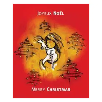 CD Angèle Dubeau: Joyeux Noêl / Merry Christmas