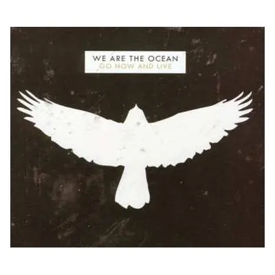 2CD We Are The Ocean: Go Now And Live LTD | DLX