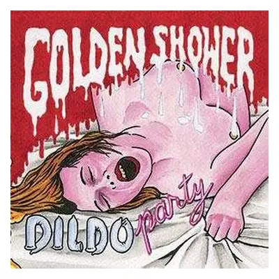 CD Golden Shower: Dildo Party