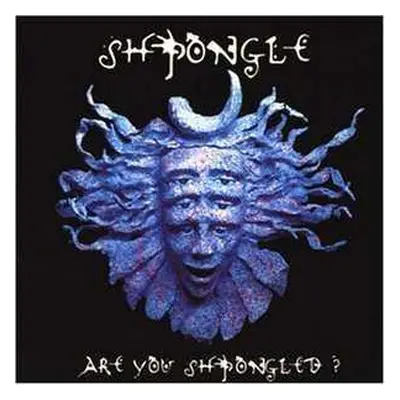 CD Shpongle: Are You Shpongled?