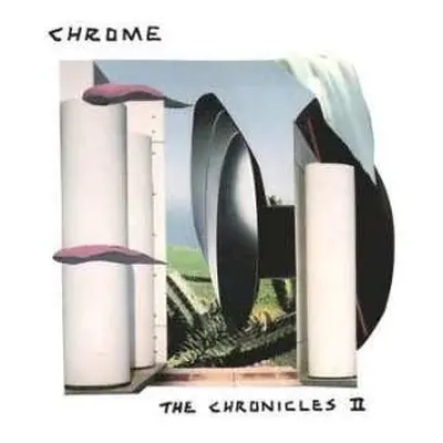 LP Chrome: The Chronicles II