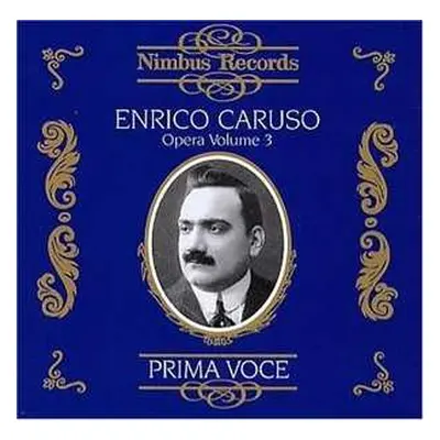 2CD Enrico Caruso: In Opera Vol.3