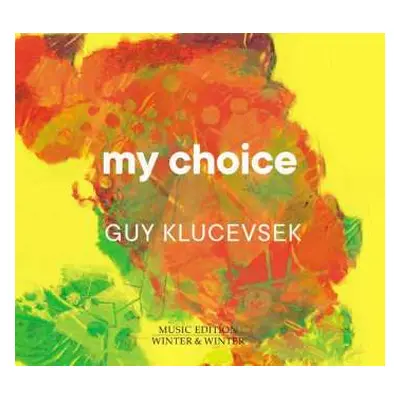 CD Guy Klucevsek: My Choice