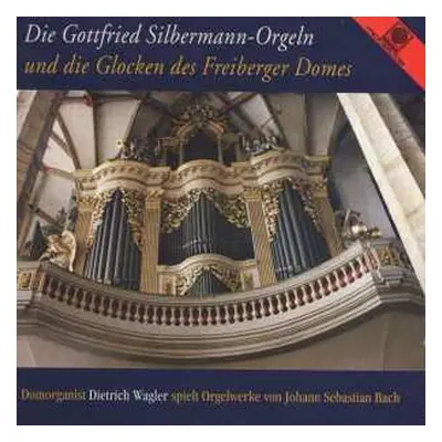 CD Various: Glocken Und Silbermann-orgel Im Freiberger Dom