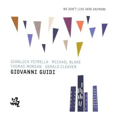 CD Giovanni Guidi: We Don't Live Here Anymore