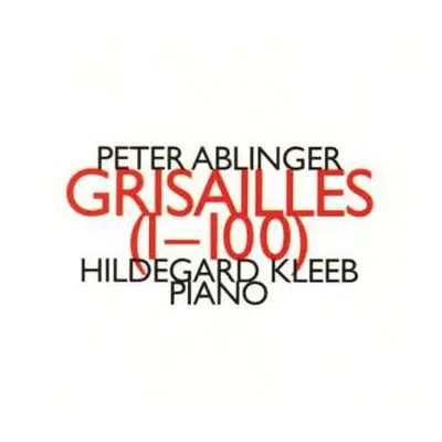 CD Hildegard Kleeb: Grisailles (1-100)