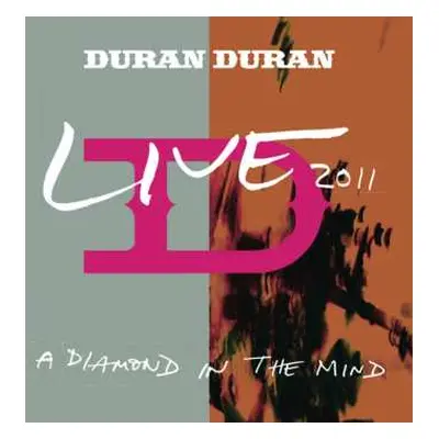 CD Duran Duran: Live 2011 (A Diamond In The Mind) DIGI