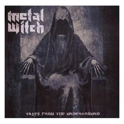 CD Metal Witch: Tales From The Underground