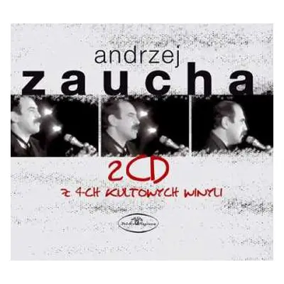 2CD Andrzej Zaucha: 2CD Z 4-ch Kultowych Winyli DIGI