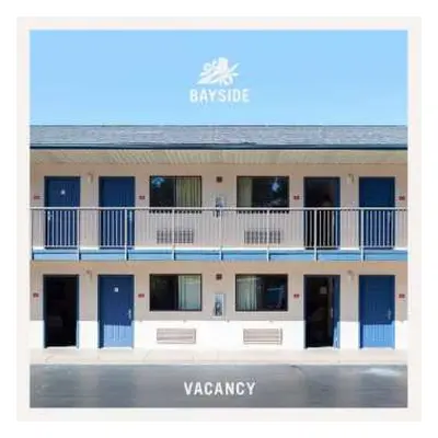 LP Bayside: Vacancy CLR