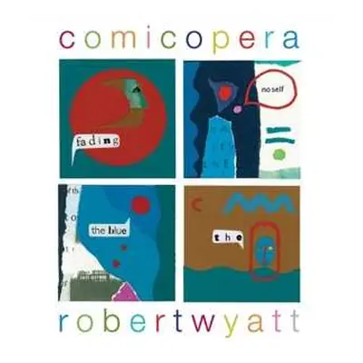 2LP Robert Wyatt: Comicopera