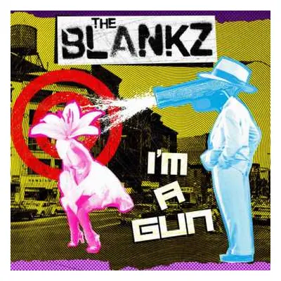 SP The Blankz: I'm A Gun LTD | CLR