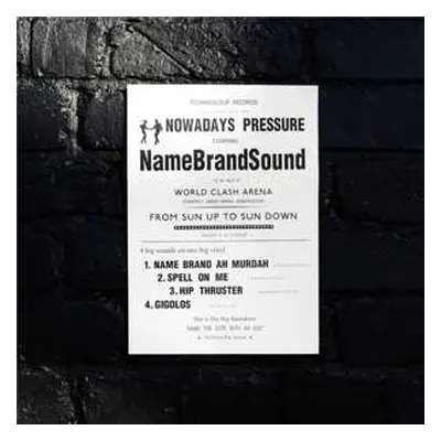 LP NameBrandSound: Nowadays Pressure