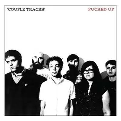 2CD Fucked Up: Couple Tracks