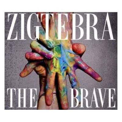 CD Zigtebra: The Brave