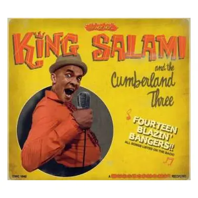 CD King Salami & The Cumberland Three: Fourteen Blazin' Bangers