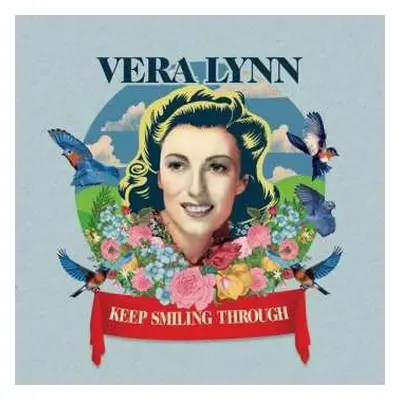 CD Vera Lynn: Keep Smiling Through