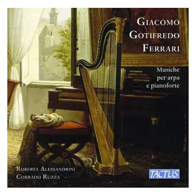 CD Giacomo Gotifredo Ferrari: Musiche Per Arpa E Pianoforte