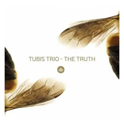 CD Tubis Trio: The Truth