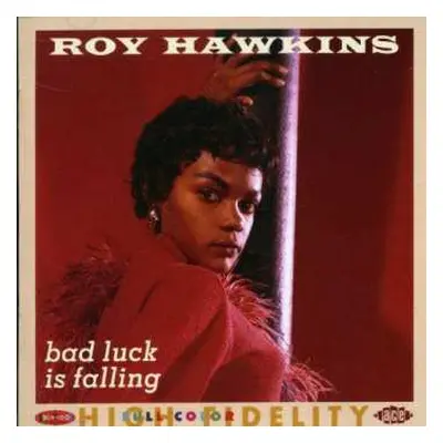 CD Roy Hawkins: Bad Luck Is Falling