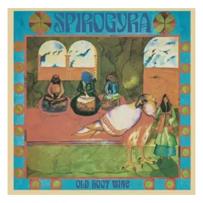 LP Spirogyra: Old Boot Wine