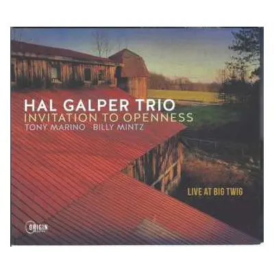 CD Hal Galper Trio: Invitation To Openess