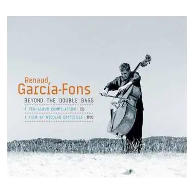 CD/DVD Renaud Garcia-Fons: Beyond The Double Bass