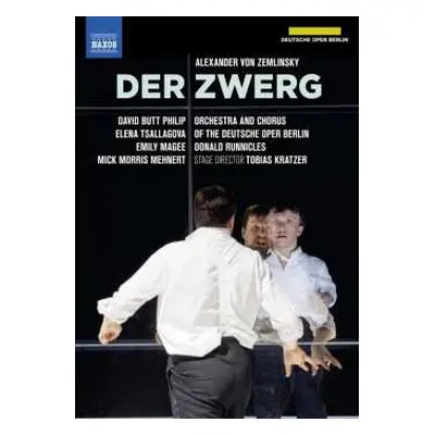 DVD Alexander Von Zemlinsky: Der Zwerg