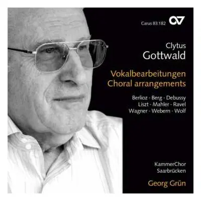 CD Clytus Gottwald: Vokalbearbeitungen