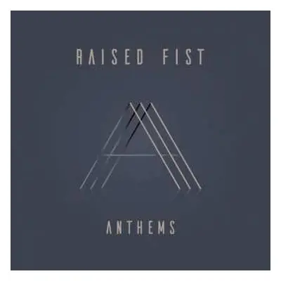 CD Raised Fist: Anthems