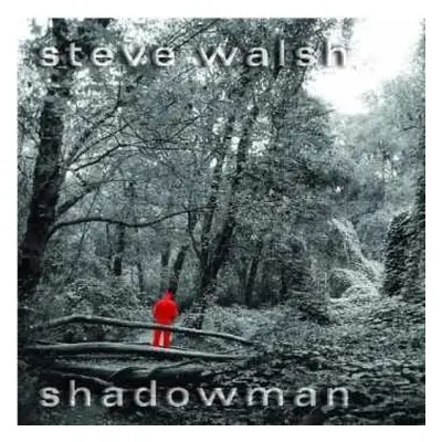 CD Steve Walsh: Shadowman